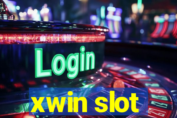 xwin slot